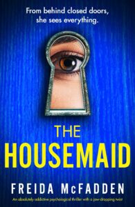 Cover of the book The Housemaid by Frieda McFadden