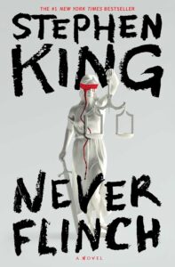 Cover of the book Never Flinch by Stephen King