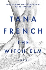 Cover of the book The Witch Elm by Tana French